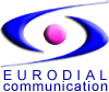 EURODIAL COMMUNICATION - VAUX SUR MER